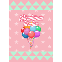 Ra Whanau Ki a Koe (Pink) Card & Envelope (1pk)